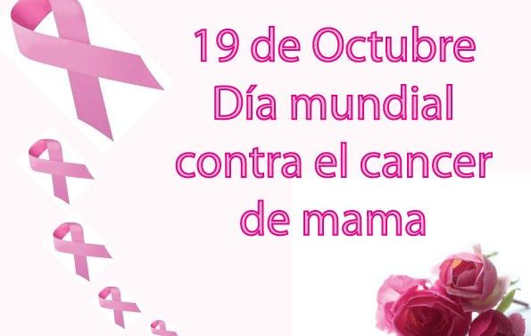 HOY SE CELEBRA EL DÍA MUNDIAL DE LUCHA CONTRA EL CÁNCER DE MAMA